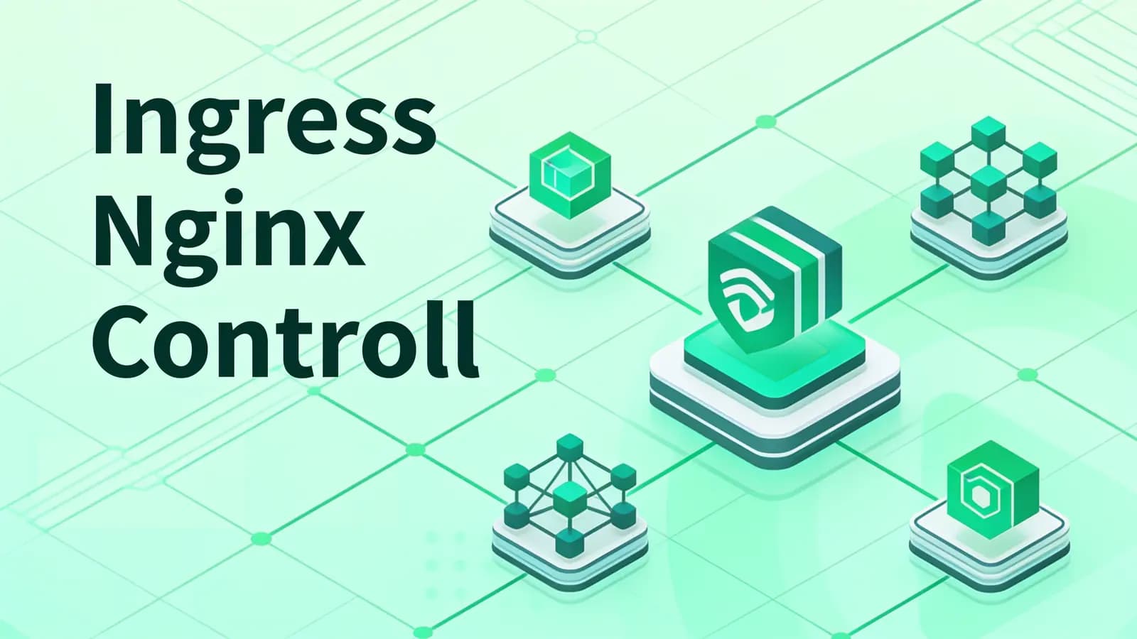 马士兵 - Ingress Nginx Controller